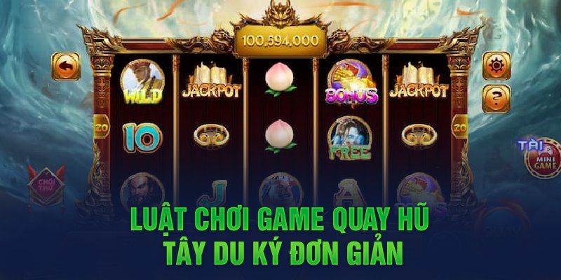 Nổ hũ tây du ký lời khuyên